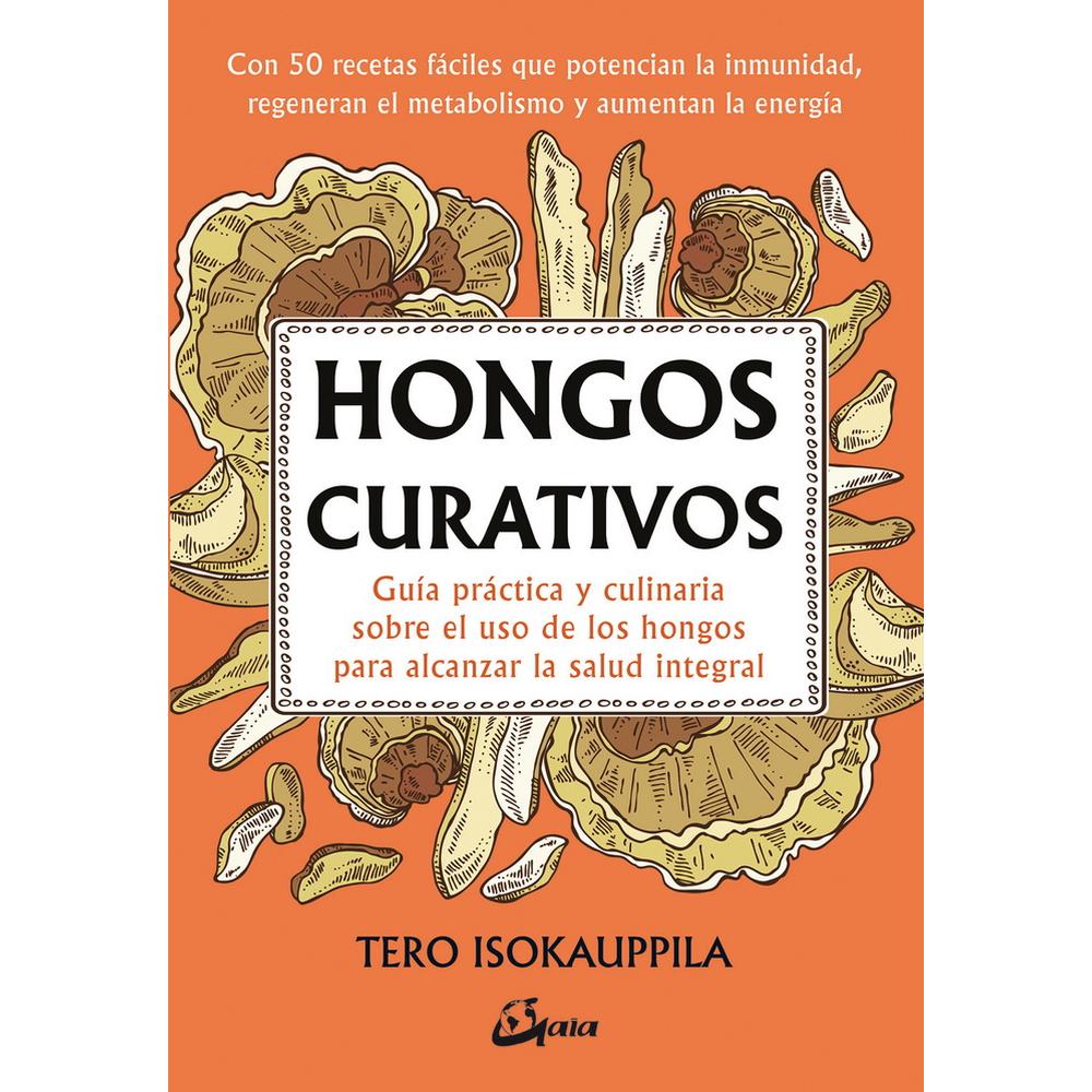 Foto 2 pulgar | Libro Hongos Curativos Gaia de Tero Isokauppila