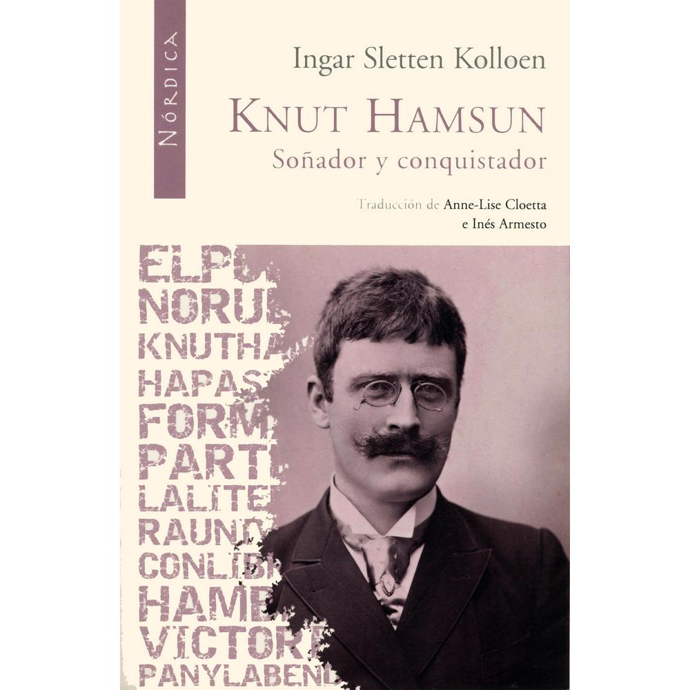 Libro Knut Hamsun. Soñador y Conquistador