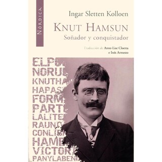 Foto 1 | Libro Knut Hamsun. Soñador y Conquistador