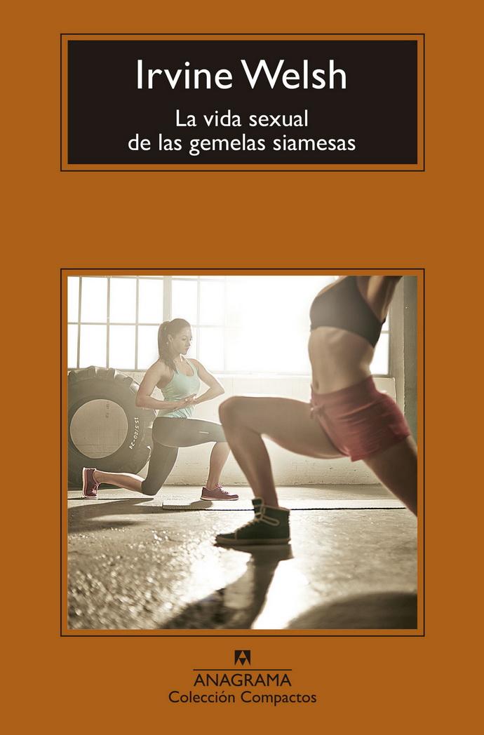 Vida Sexual De Las Gemelas Siamesas, La