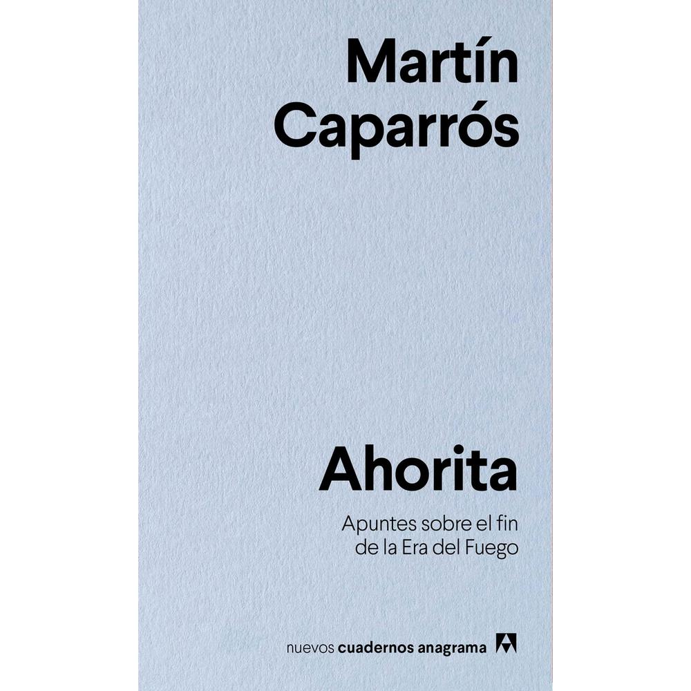 Foto 2 pulgar | Libro Ahorita, Apuntes Sobre el Fin de la Era del Fuego