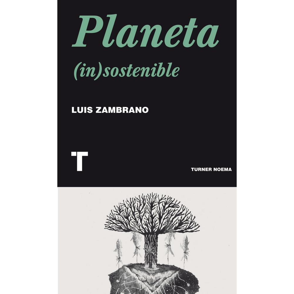 Libro Planeta (In) Sostenible