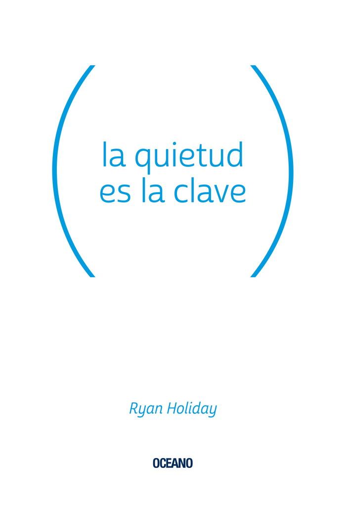 Quietud Es La Clave, La $420