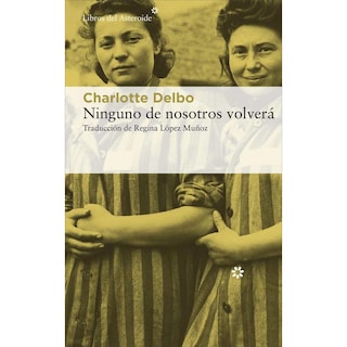 Foto 1 | Libro Ninguno de Nosotros Volverá