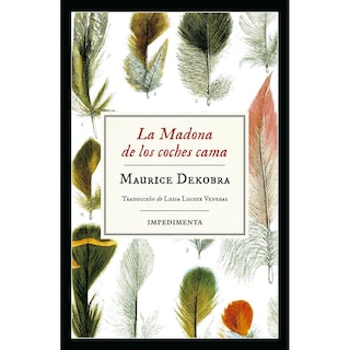 Foto 1 | Libro La Madona de los coches cama de Maurice Dekobra Editorial Impedimenta