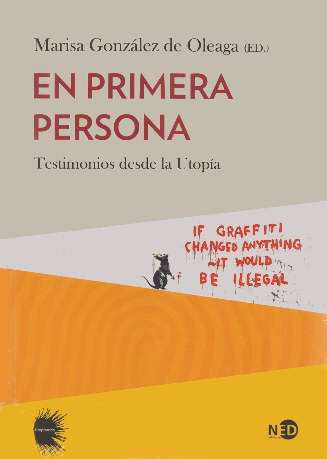 En Primera Persona. Testimonios Desde La Utopía $730