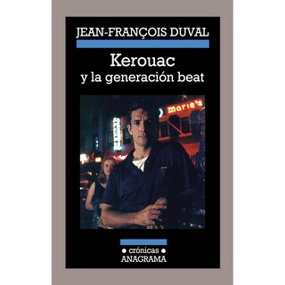 Foto 1 | Libro Kerouac Y La Generación Beat Autor Jean-Francois Duval