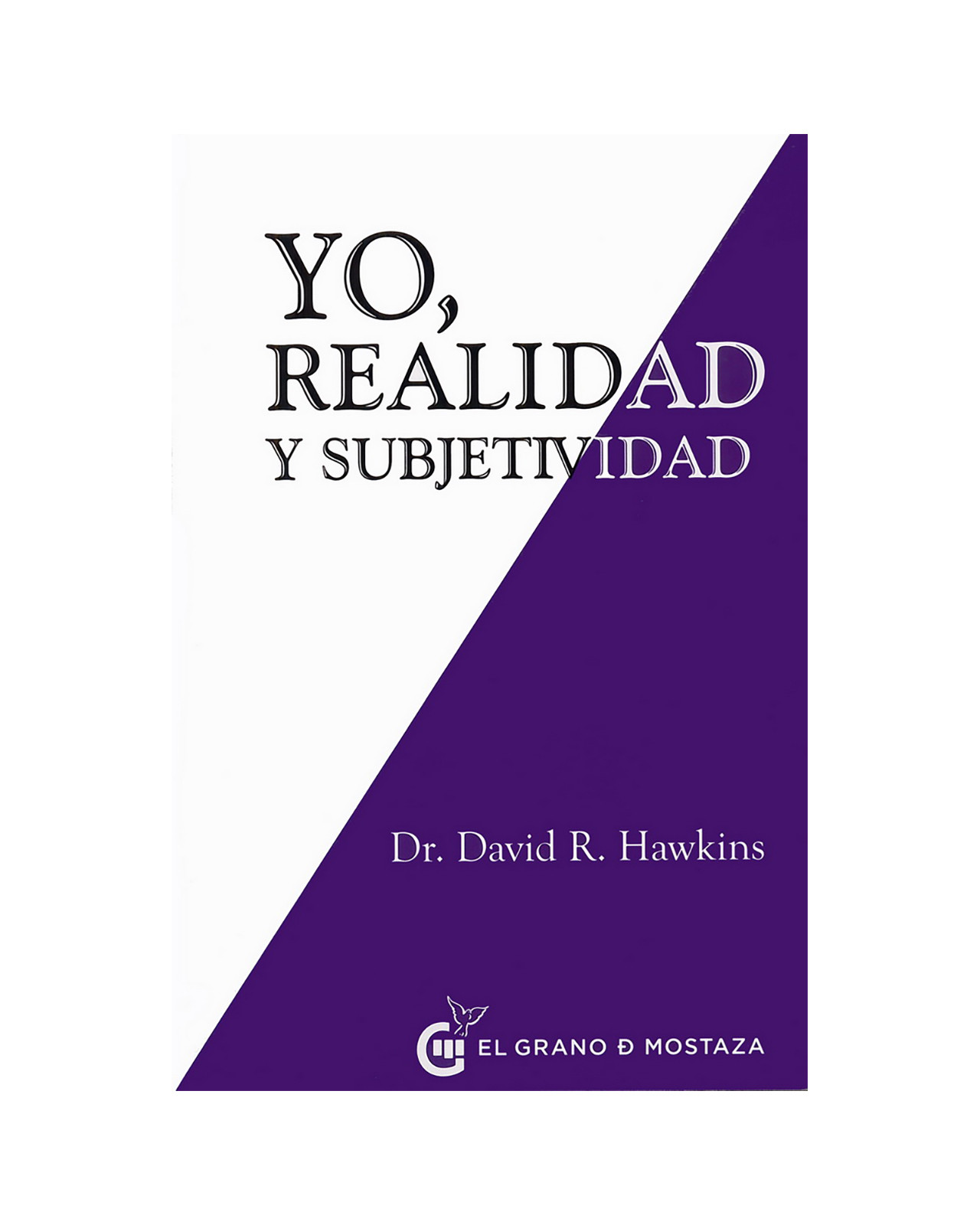 Yo, Realidad Y Subjetividad