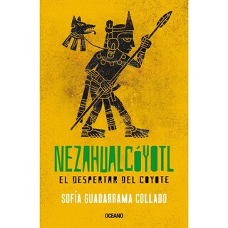 Foto 1 | Libro Nezahualcóyotl. El Despertar Del Coyote