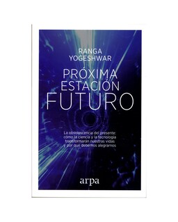 Foto 1 | Próxima Estación: Futuro