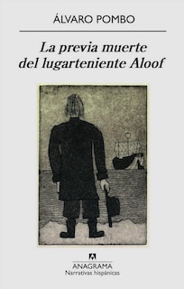 Foto 1 | La Previa Muerte Del Lugarteniente Aloof