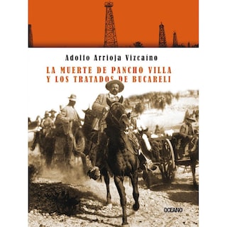 Foto 1 | Libro La Muerte de Pancho Villa y Los Tratados de Bucareli