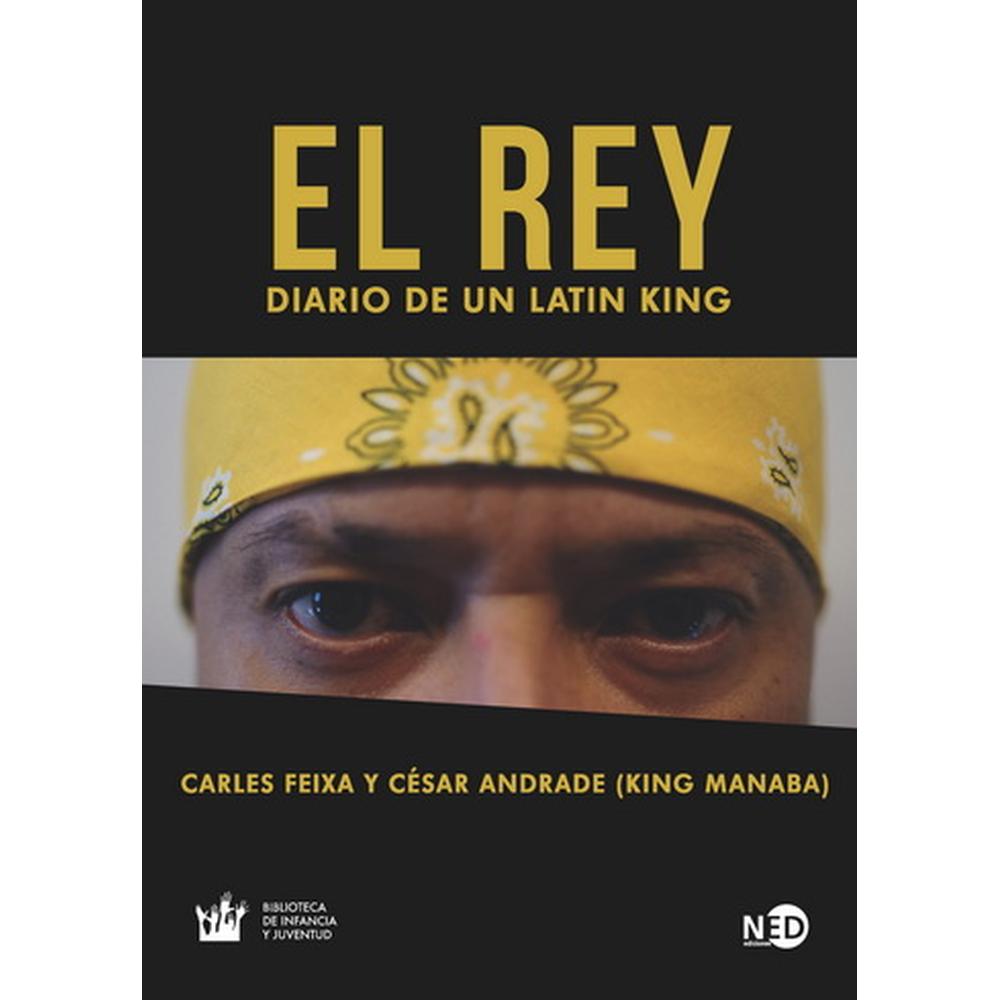 Foto 2 pulgar | Libro El Rey, el diario de un Latin King. Autor varios. NED ediciones
