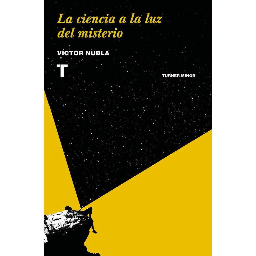 La Ciencia a la Luz del Misterio - Víctor Nubla - Turner