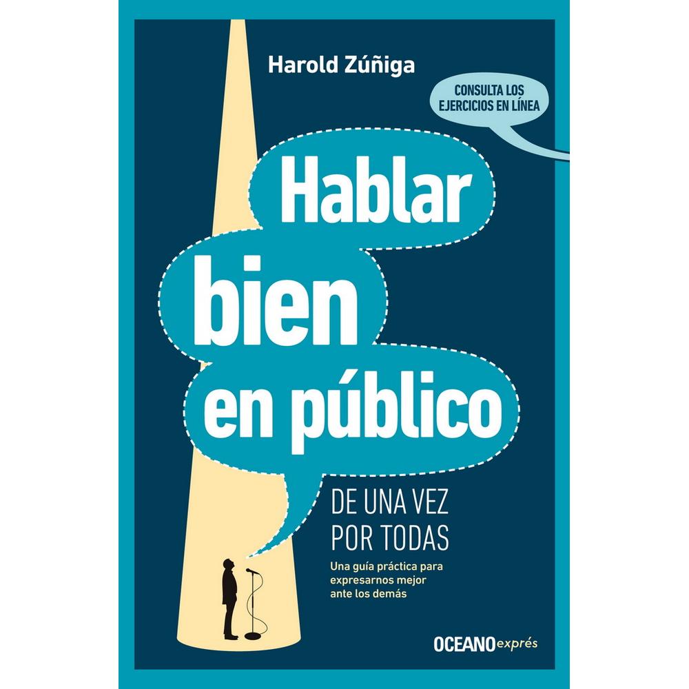 Foto 2 pulgar | Hablar Bien En Público De Una Vez Por Todas. Una Guía Práctica Para Expresarnos Mejor Ante Los Demás