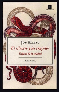 Foto 1 | Silencio Y Los Crujidos, El. Tríptico De La Soledad
