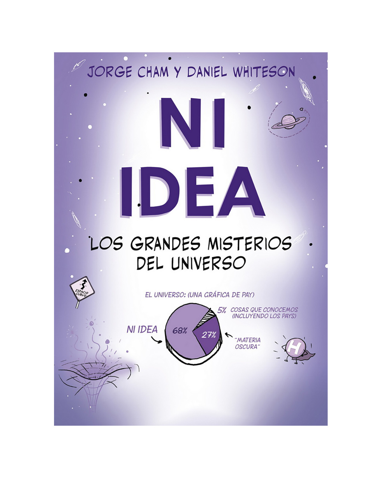 Foto 2 pulgar | Ni Idea. Los Grandes Misterios Del Universo