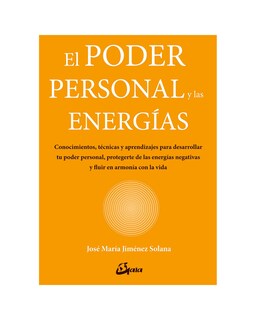 Foto 1 | El Poder Personal Y Las Energías. Conocimientos, Técnicas Y Aprendizajes Para Desarrollar Tu Poder