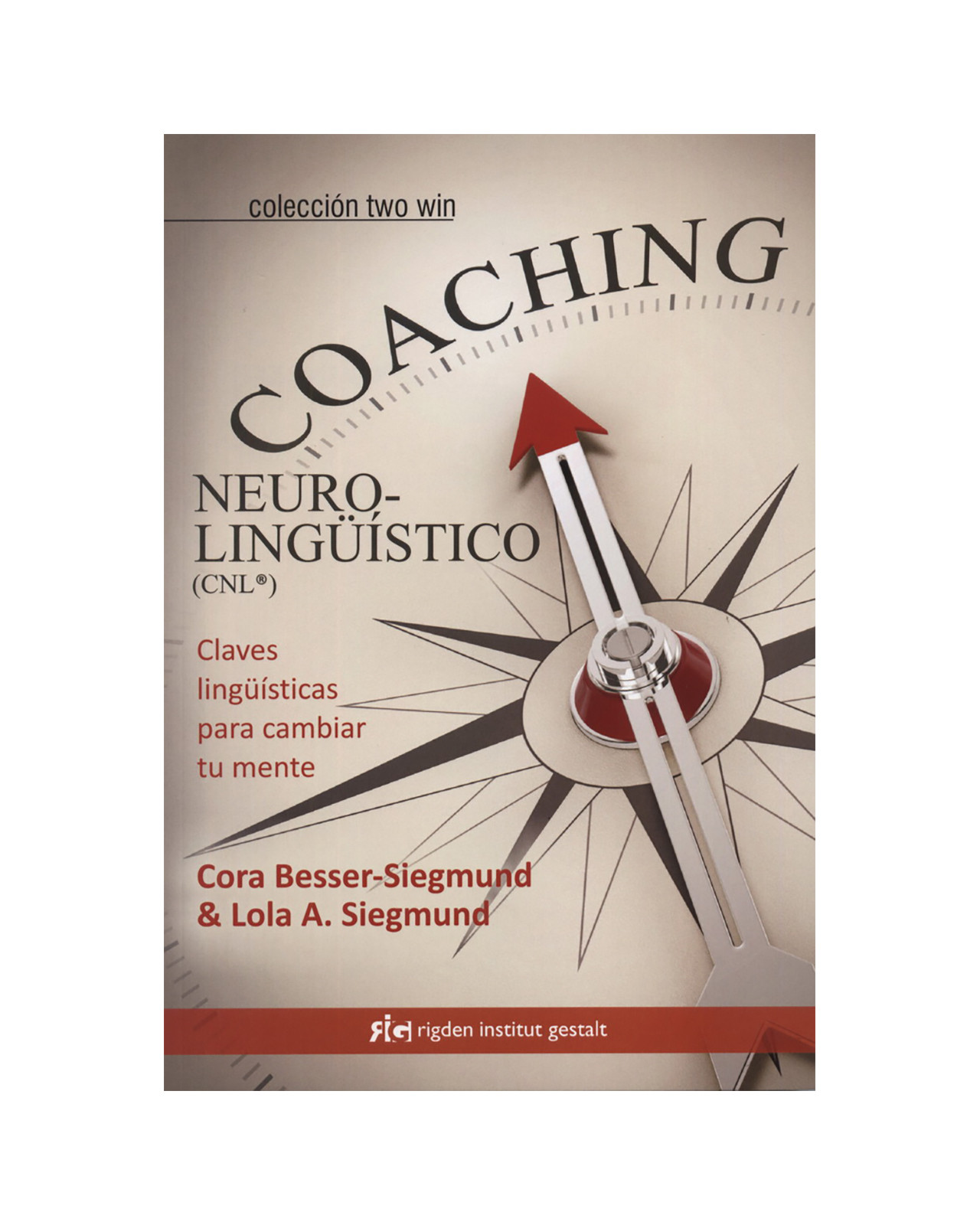 Foto 1 | Coaching Neurolingüistico (cnl). Claves Lingüísticas Para Cambiar Tu Mente