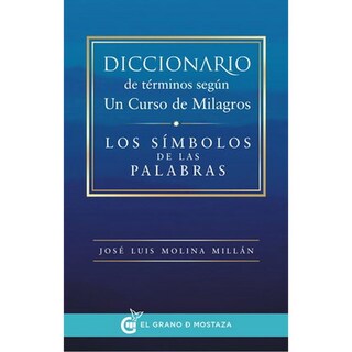 Foto 1 | Diccionario Los Símbolos De Las Palabras Autor José Luis Molina Millán