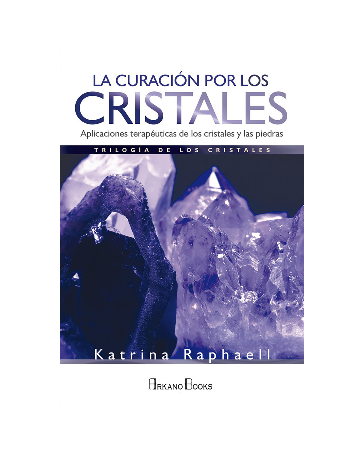 Foto 2 pulgar | La Curación Por Los Cristales. Aplicaciones Terapéuticas De Los Cristales Y Las Piedras