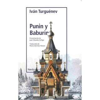 Foto 1 | Libro Punin y Baburin, de Iván Turguénev. Editorial Nórdica