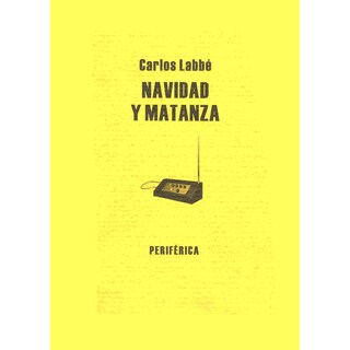 Foto 1 | Libro Navidad Y Matanza Autor Carlos Labbé