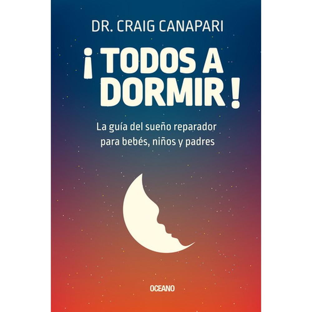 Foto 2 pulgar | ¡todos A Dormir! La Guía Del Sueño Reparador Para Bebés, Niños Y Padres
