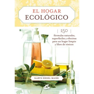 Foto 1 | Libro El Hogar Ecológico, de Karyn Siegel-Maier. Editorial Gaia