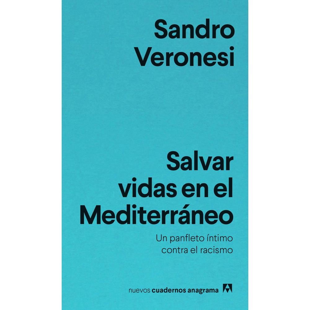 Libro Salvar Vidas en el Mediterráneo: Un Panfleto Íntimo contra el Racismo $315