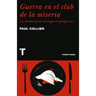 Foto 1 | Libro Guerra en el Club de la Miseria, de Paul Collier. Editorial Turner