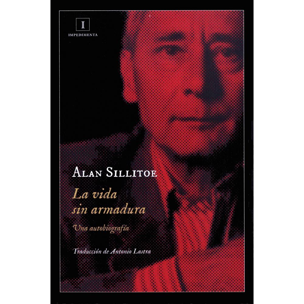 Libro La Vida Sin Armaduras. Una Autobiografía