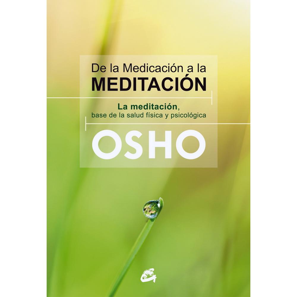 Foto 2 pulgar | Libro De la Medicación a la Meditación, Editorial Gaia