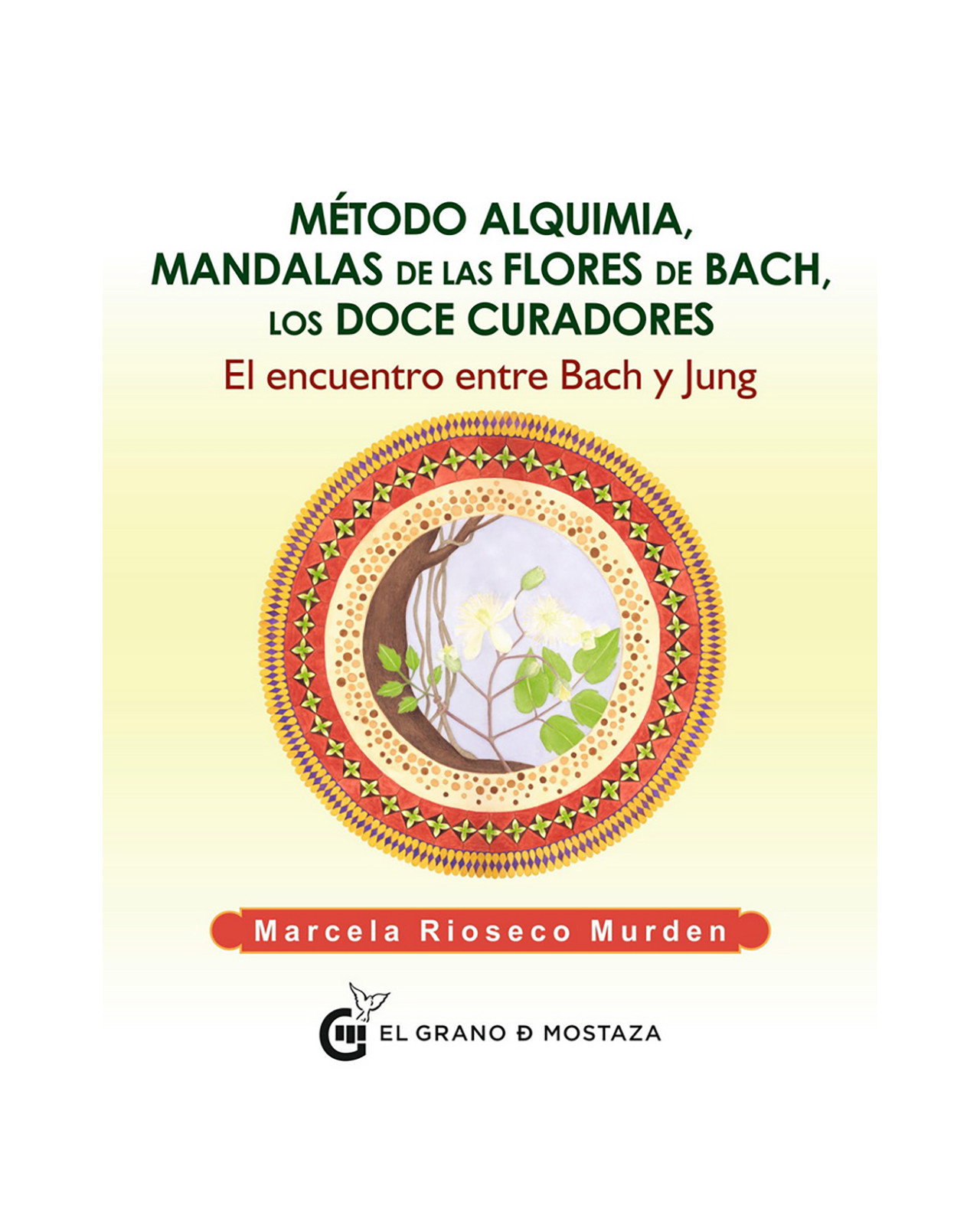Foto 2 pulgar | Método Alquimia, Mandalas De Las Flores De Bach, Los Doce Curadores. El Encuentro Entre Bach Y Jung