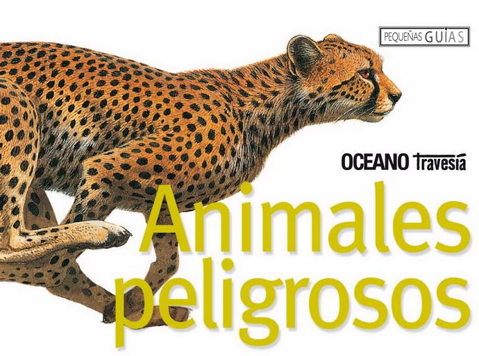 Animales Peligrosos