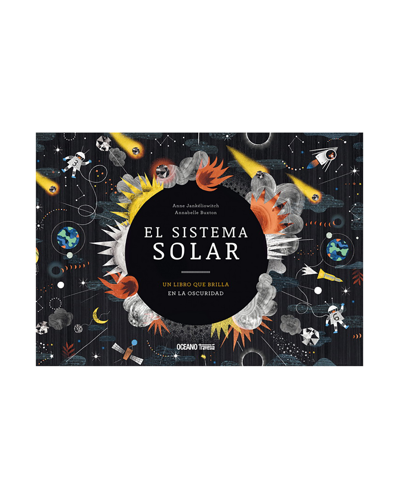 Sistema Solar, El. Un Libro Que Brilla En La Oscuridad
