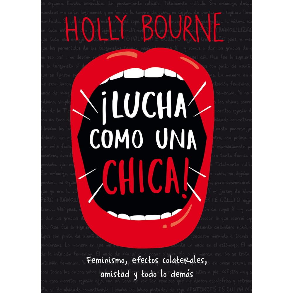 Libro ¡Lucha como una Chica! Feminismo Efectos Coleterales Amistad y Todo lo Demás $470