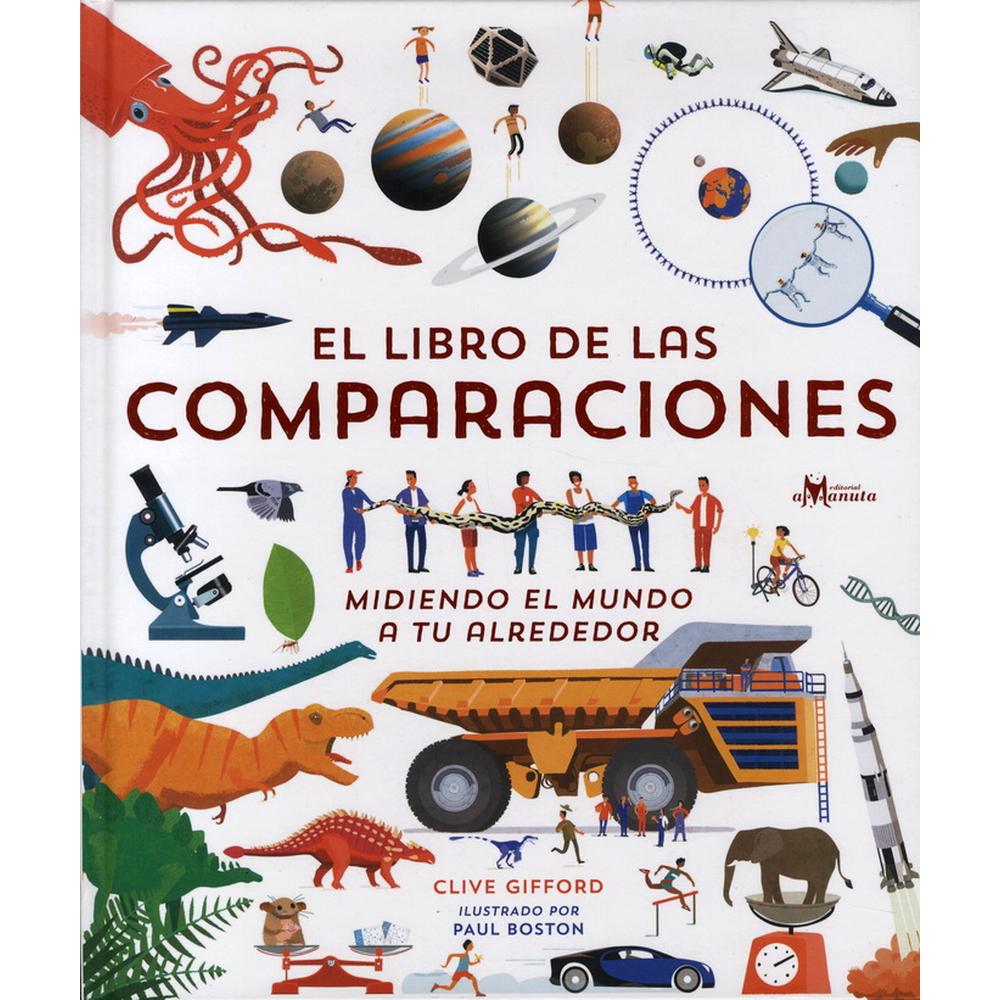 Libro de Las Comparaciones el Midiendo El Mundo A Tu Alrededor