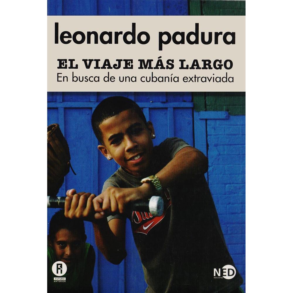 Foto 2 pulgar | Libro El Viaje Más Largo Autor Leonardo Padura