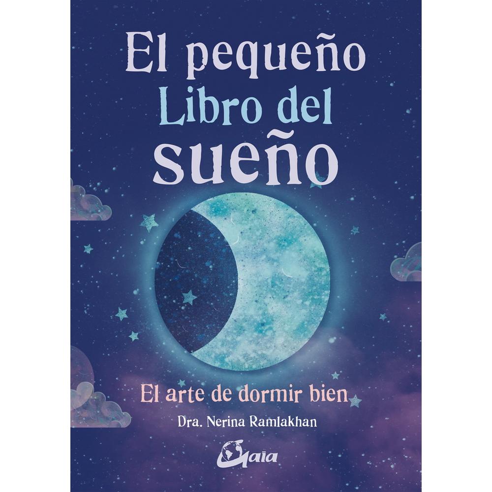 Foto 2 pulgar | Libro El Pequeño Libro del Sueño, por Dra. Nerina Ramlakhan. Editorial Gaia