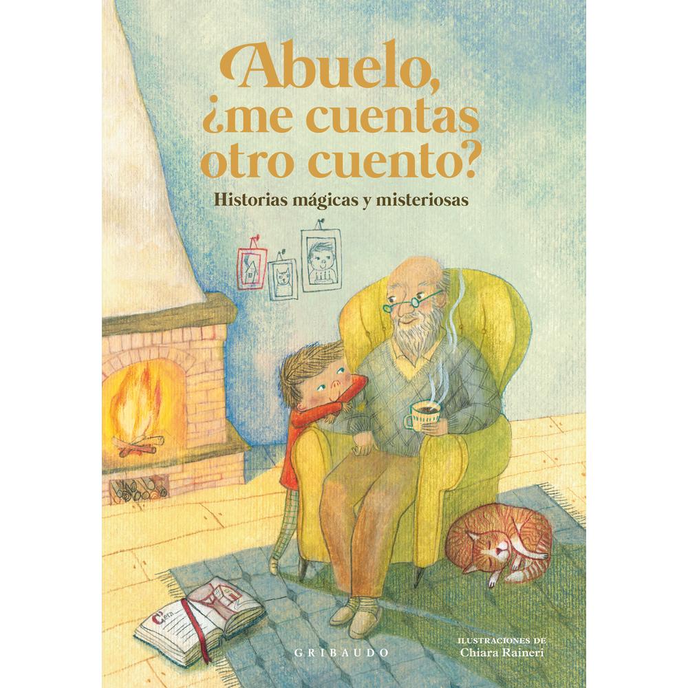 Foto 2 pulgar | Libro Abuelo ¿me cuentas otro cuento? Historias mágicas y misteriosas, de Antonella Antonelli. Editorial Gribaudo