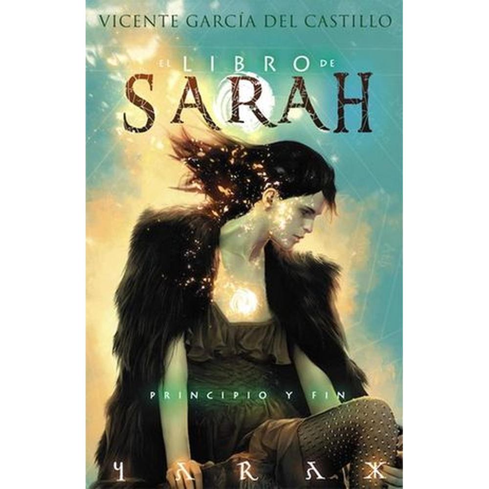 Libro El libro de Sarah, principio y fin, de Vicente García. Editorial Oceano / Dolmen