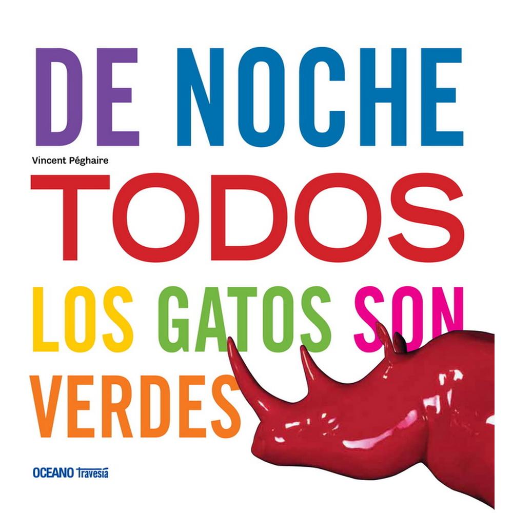 De Noche Todos Los Gatos Son Verdes $410