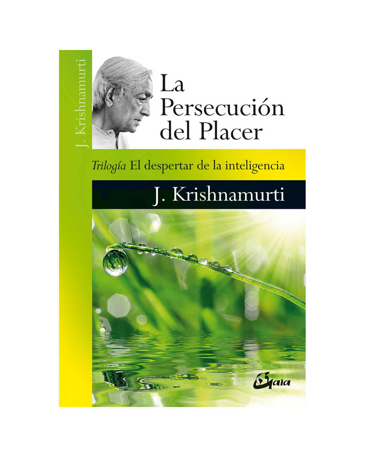 Foto 1 | La Persecución Del Placer. Trilogía El Despertar De La Inteligencia