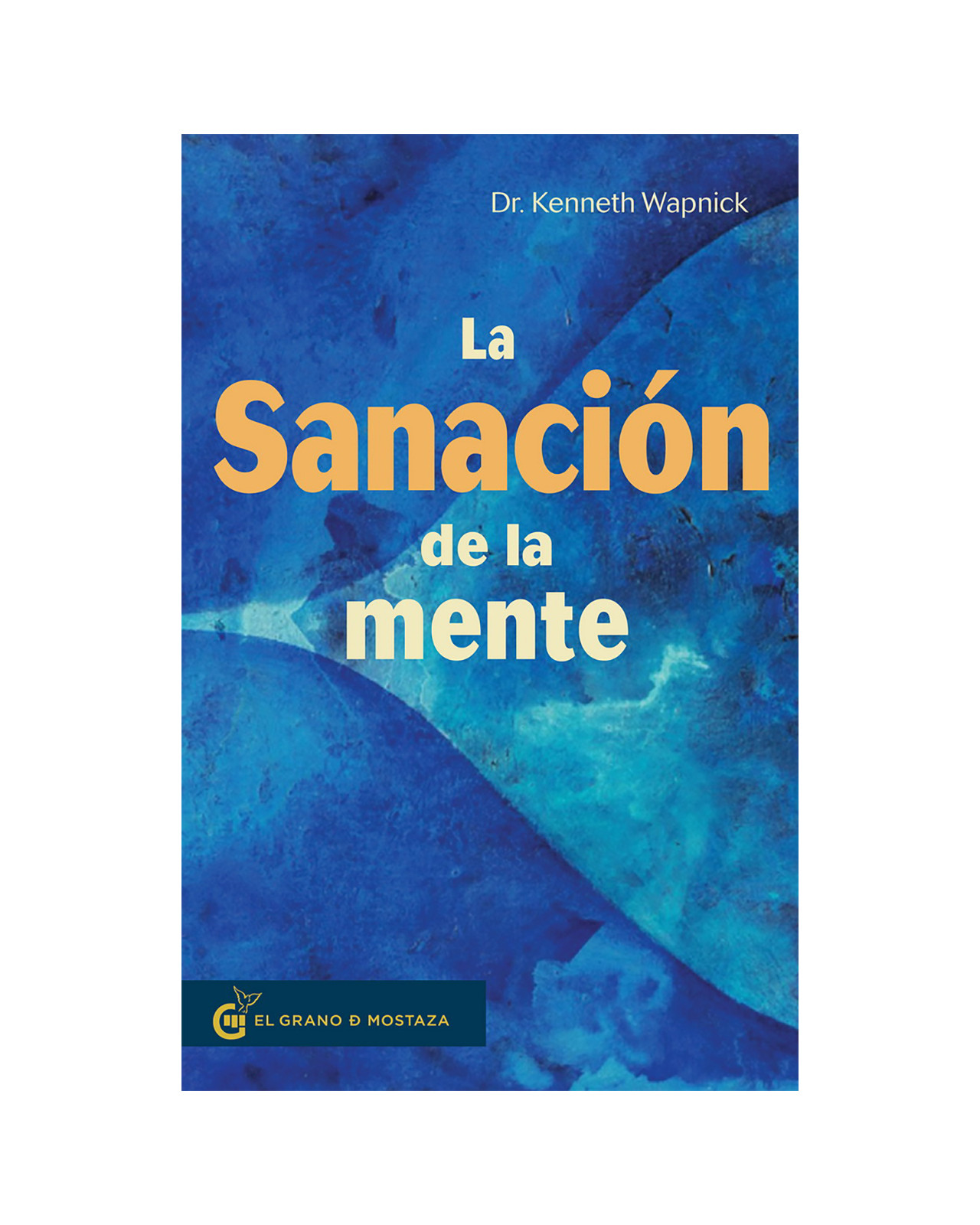 La Sanación De La Mente