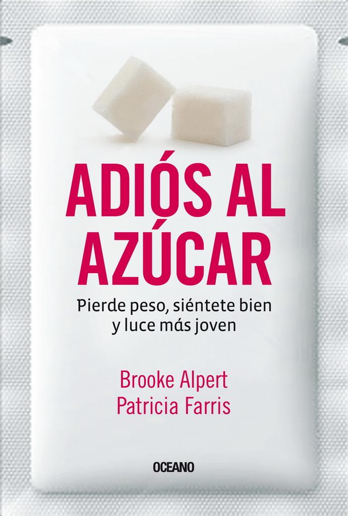 Foto 2 pulgar | Adiós Al Azúcar. Pierde Peso, Siéntete Bien Y Luce Más Joven