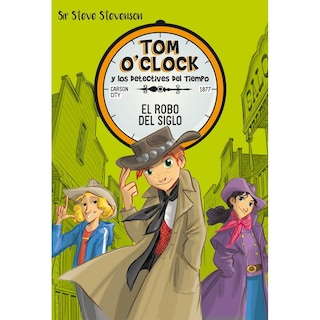 Foto 1 | Libro Tom O'clock y los Detectives del Tiempo 3 El Robo del Siglo