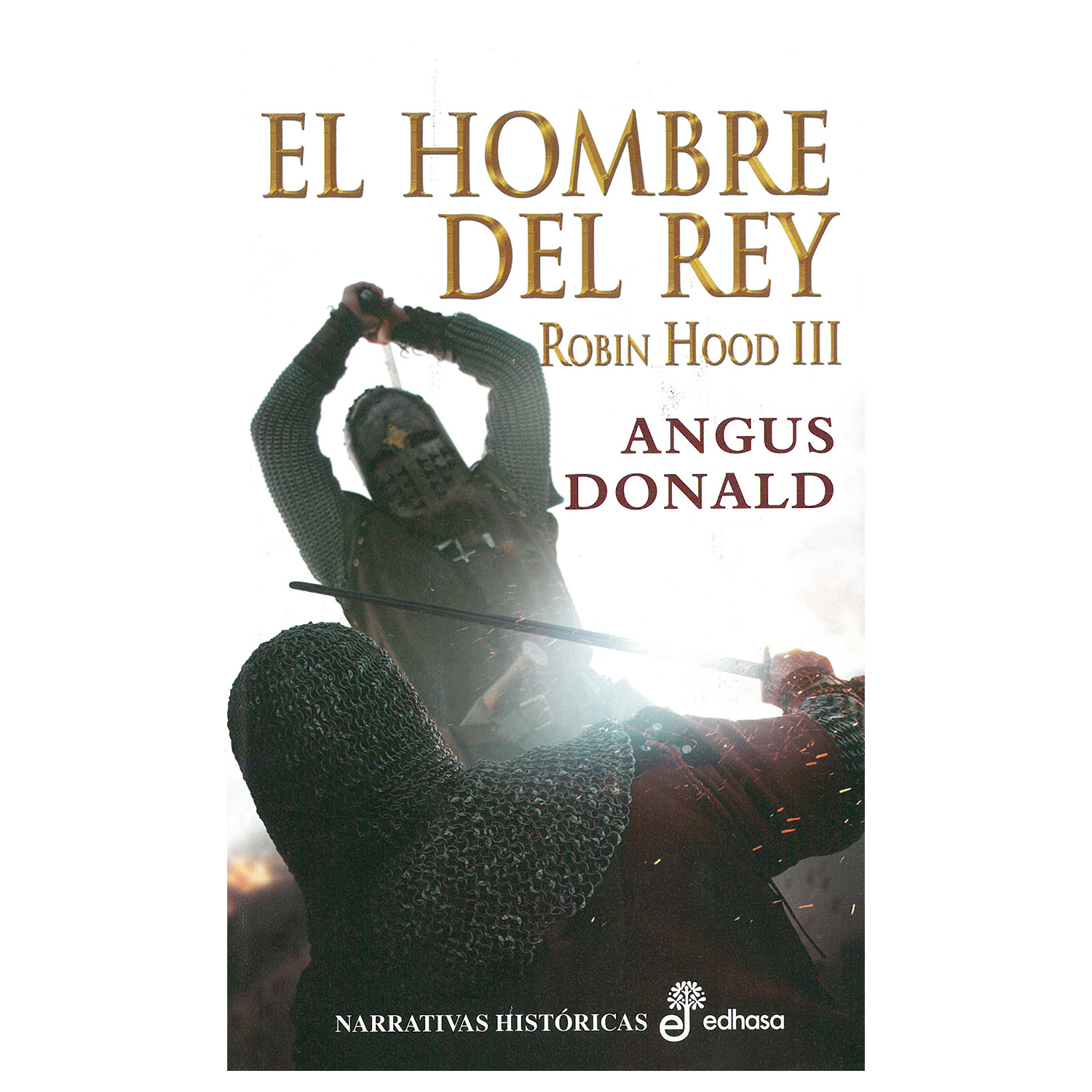 Libro El Hombre del Rey Edhasa Pasta Dura Multicolor