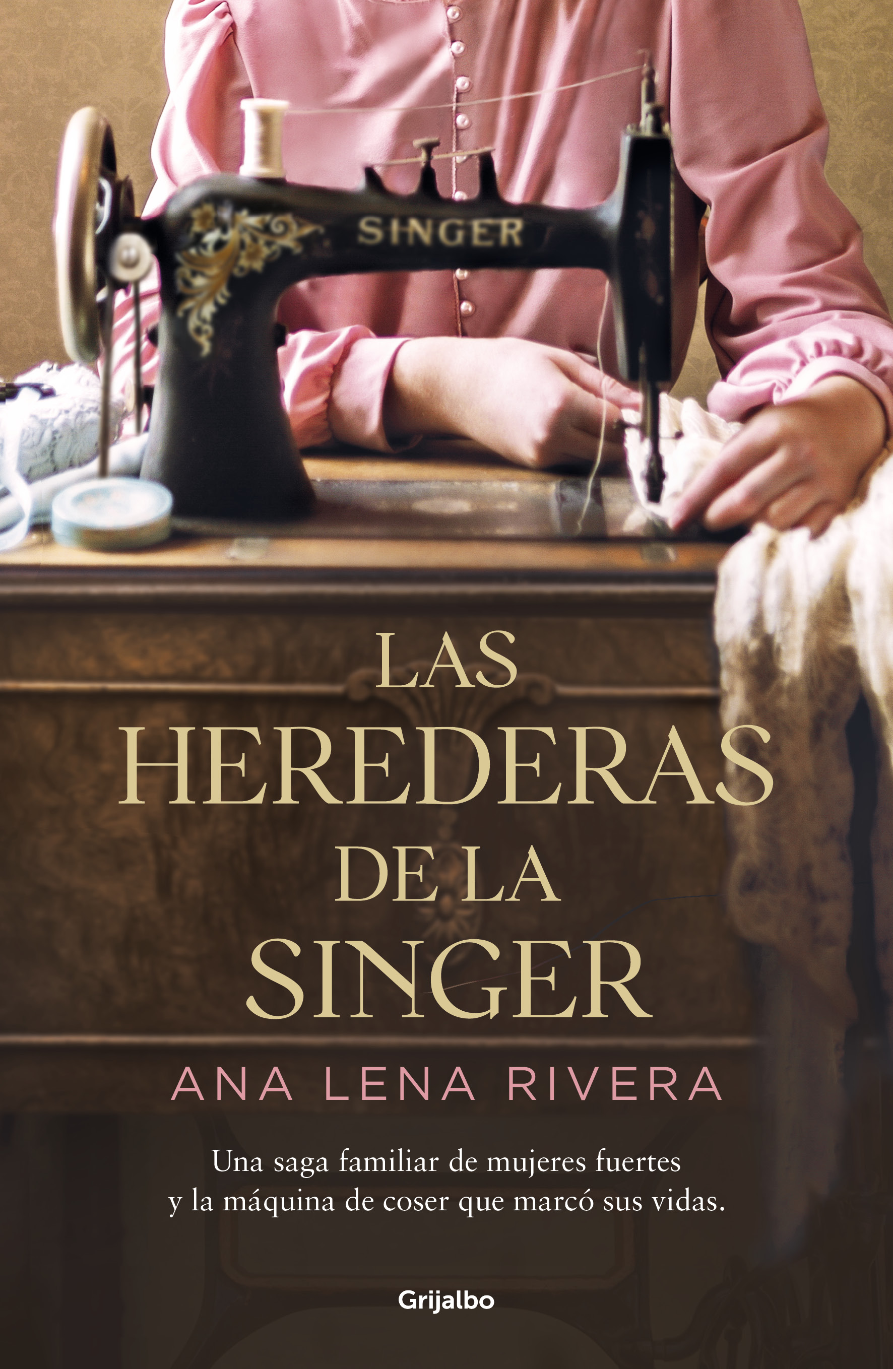 Librolas Herederas De La Singereditorialgrijalboautorana Lena Rivera