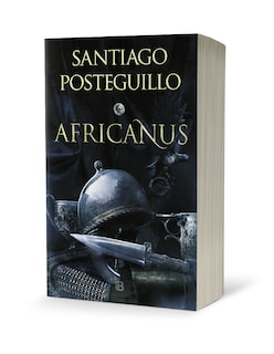 Foto 2 | Libro Africanus Editorial Ediciones B Autor Santiago Posteguillo